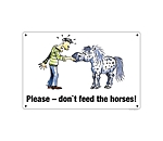 Comic Stable Sign Please - don't feed the horses!